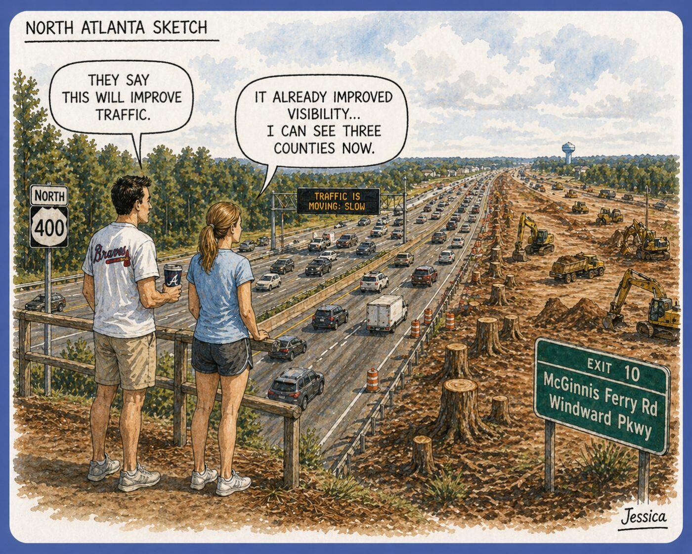 Watercolor-style comic showing GA-400 expansion with multiple lanes of traffic in both directions, construction equipment clearing trees, and two people in spring clothing observing from a roadside overlook near McGinnis Ferry Road as a sign reads “Traffic is moving: slow.”