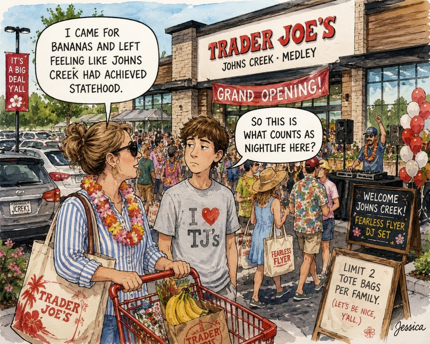 Watercolor-style editorial cartoon showing a packed Trader Joe’s grand opening at Medley in Johns Creek. A parent wearing a flower lei pushes a shopping cart while joking that Johns Creek has “achieved statehood,” as a teenager asks if this is what counts as nightlife. Shoppers, a DJ, and grand opening festivities fill the background.