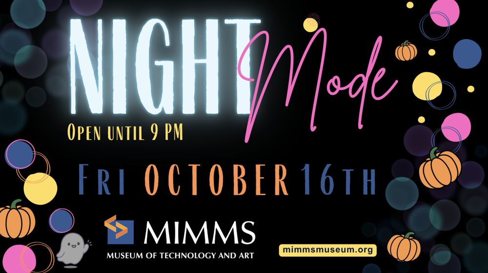 Night Mode event graphic with the date Oct. 16 and Mimms Museum logo on a black background with colorful Halloween-themed accents.